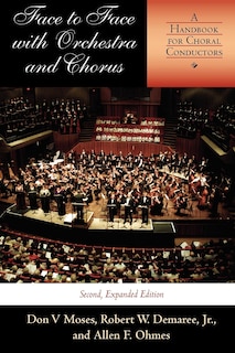 Couverture_Face To Face With Orchestra And Chorus, Second, Expanded Edition