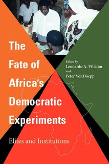 Front cover_The Fate Of Africa's Democratic Experiments