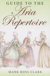 Front cover_Guide to the Aria Repertoire