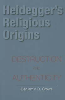 Front cover_Heidegger's Religious Origins