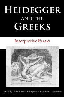 Front cover_Heidegger and the Greeks