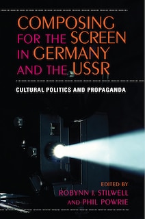 Couverture_Composing for the Screen in Germany and the USSR