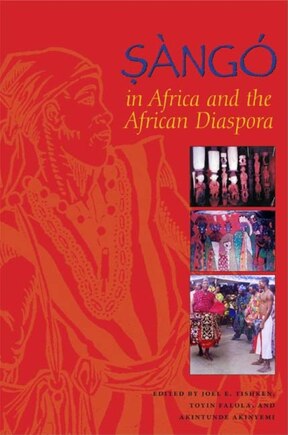 Sàngó In Africa And The African Diaspora