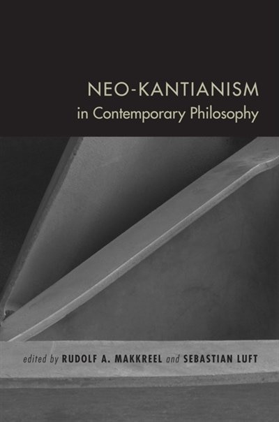 Front cover_Neo-kantianism In Contemporary Philosophy