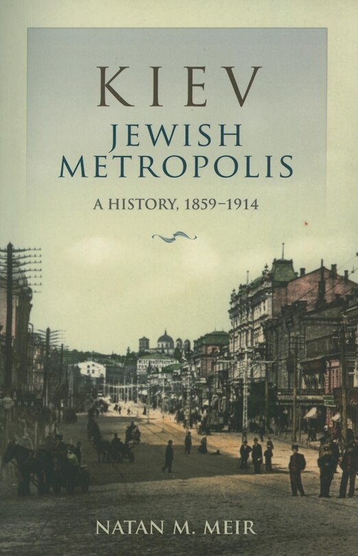 Front cover_Kiev, Jewish Metropolis