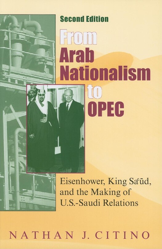 Couverture_From Arab Nationalism To Opec, Second Edition