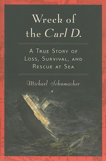 Front cover_Wreck Of The Carl D.