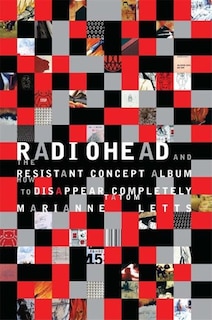 Front cover_Radiohead And The Resistant Concept Album