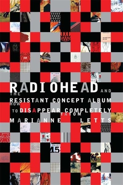 Front cover_Radiohead And The Resistant Concept Album
