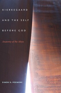 Front cover_Kierkegaard And The Self Before God