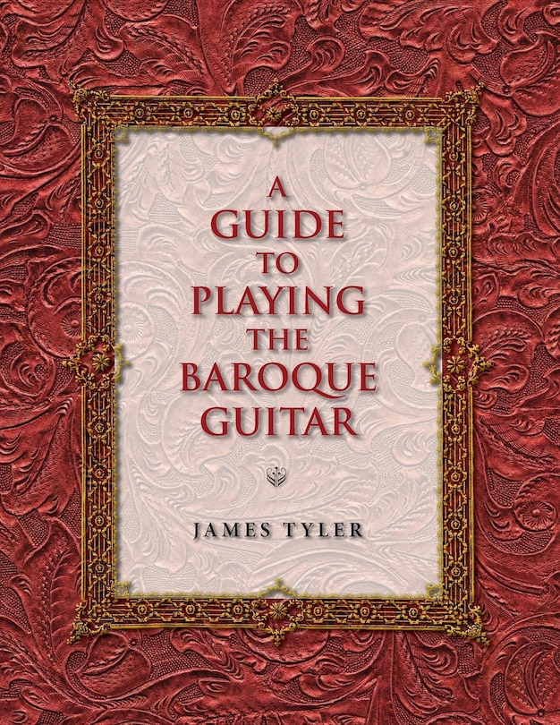 A Guide To Playing The Baroque Guitar