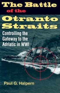 Couverture_The Battle of the Otranto Straits