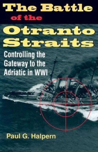Couverture_The Battle of the Otranto Straits