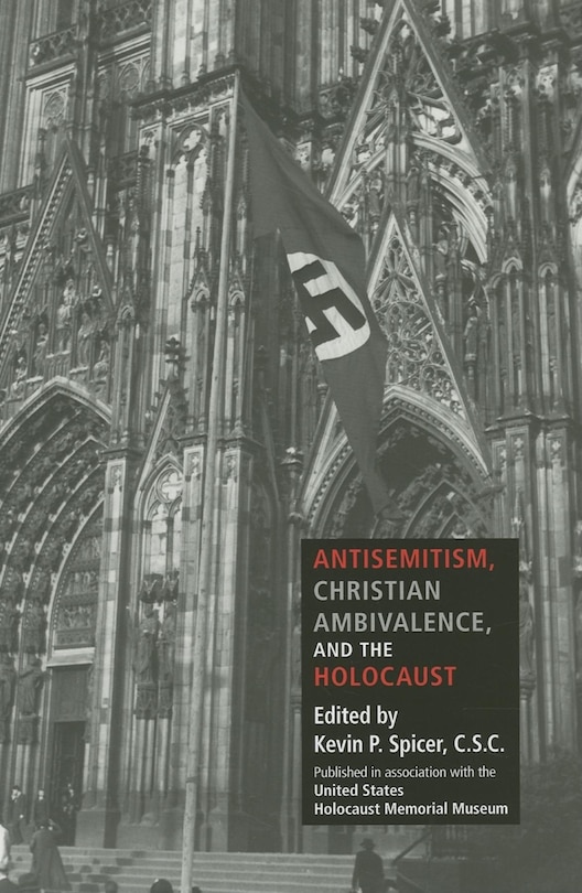 Couverture_Antisemitism, Christian Ambivalence, And The Holocaust
