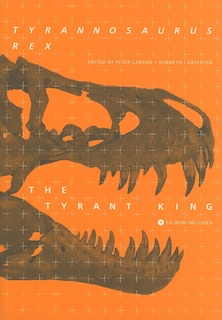 Front cover_Tyrannosaurus Rex, The Tyrant King