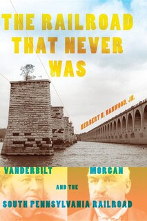 Couverture_The Railroad That Never Was