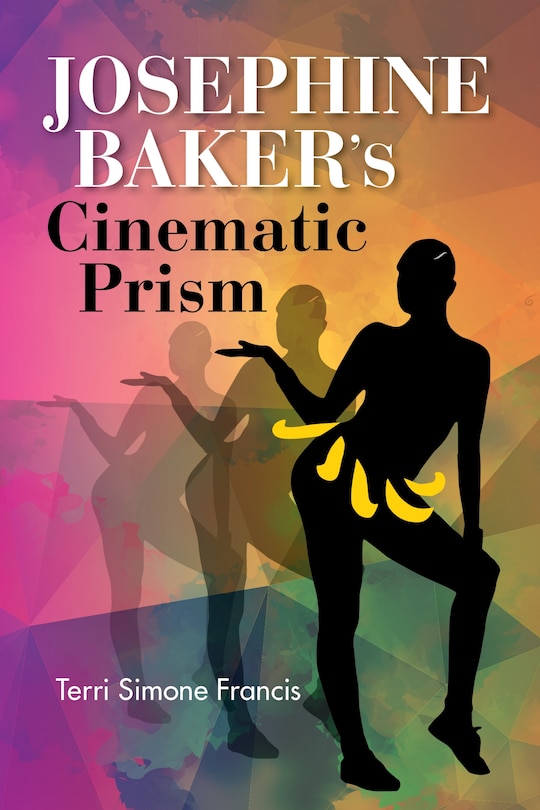 Front cover_Josephine Baker's Cinematic Prism