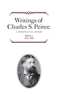 Couverture_Writings of Charles S. Peirce: A Chronological Edition, Volume 4