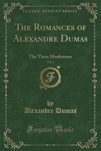 Front cover_The Romances of Alexandre Dumas, Vol. 2