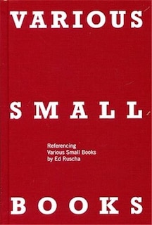 Various Small Books: Referencing Various Small Books By Ed Ruscha