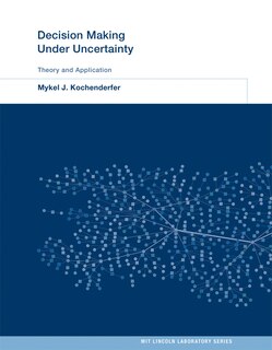 Front cover_Decision Making Under Uncertainty