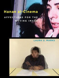 Hanan Al-cinema: Affections For The Moving Image