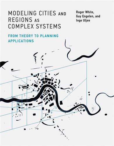 Front cover_Modeling Cities And Regions As Complex Systems
