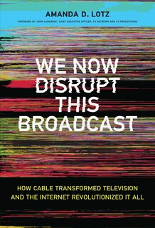 Front cover_We Now Disrupt This Broadcast