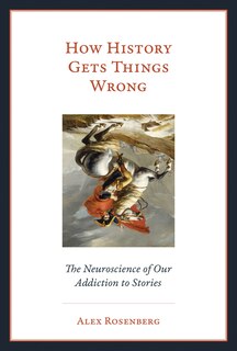 Front cover_How History Gets Things Wrong