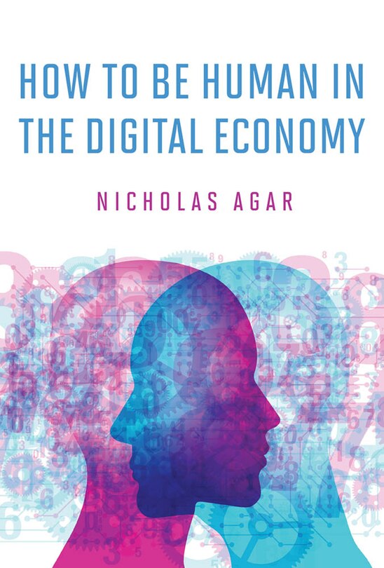 Front cover_How To Be Human In The Digital Economy