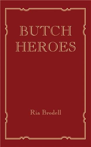 Front cover_Butch Heroes