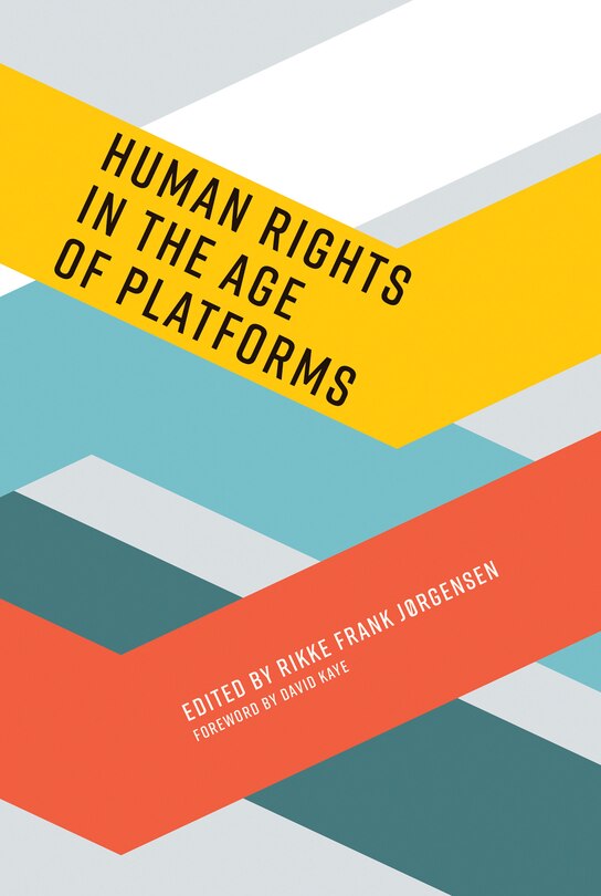 Front cover_Human Rights In The Age Of Platforms