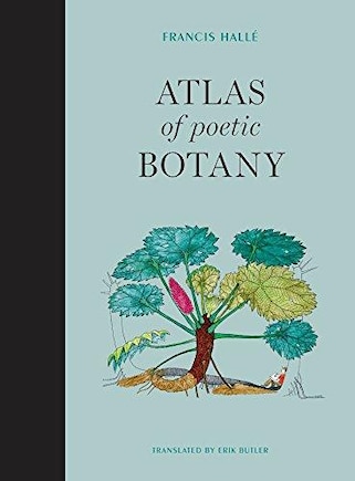 Atlas Of Poetic Botany