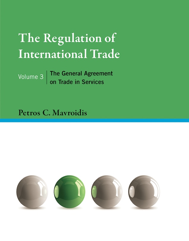 Front cover_The Regulation Of International Trade, Volume 3