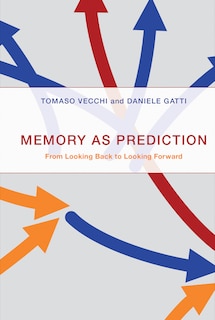 Front cover_Memory As Prediction