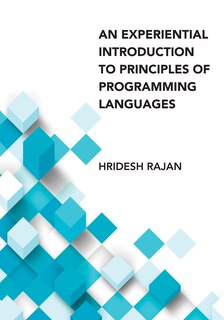 Front cover_An Experiential Introduction To Principles Of Programming Languages