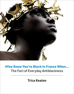Couverture_#You Know You're Black in France When