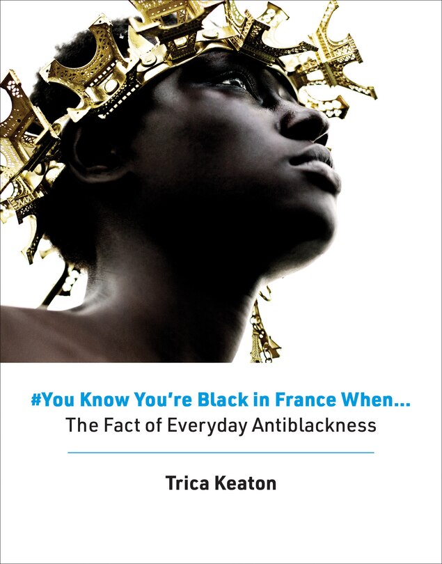 Couverture_#You Know You're Black in France When