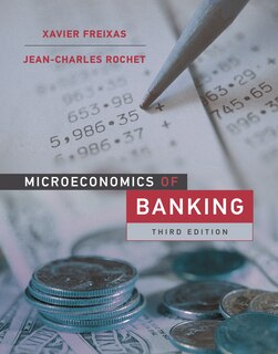 Front cover_Microeconomics of Banking, third edition