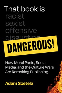 Front cover_That Book Is Dangerous!