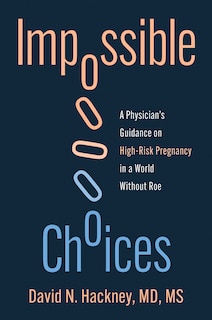 Front cover_Impossible Choices