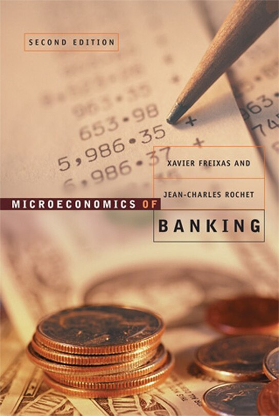Couverture_Microeconomics Of Banking, Second Edition