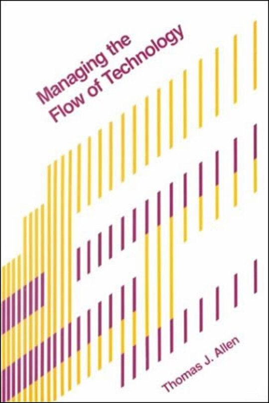 Front cover_Managing the Flow of Technology