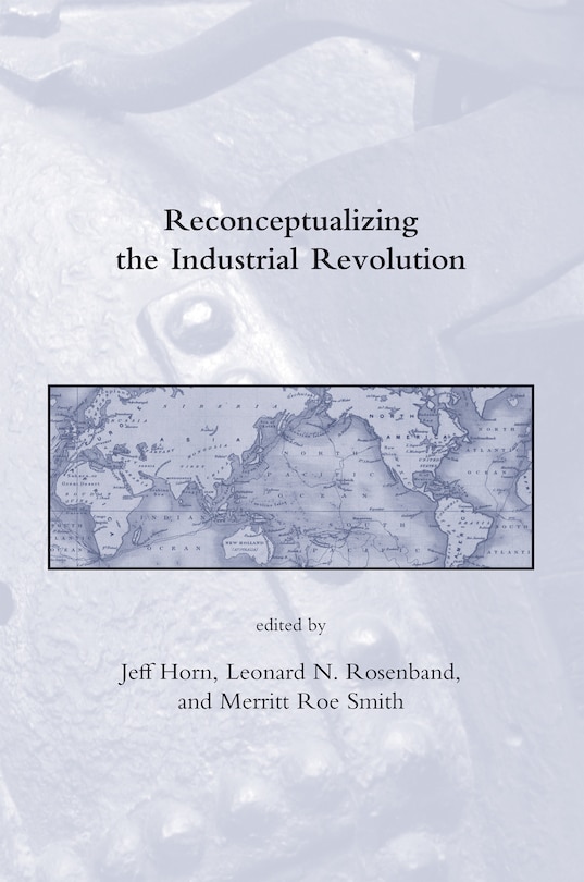 Front cover_Reconceptualizing the Industrial Revolution