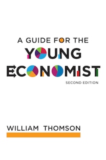 Front cover_A Guide For The Young Economist, Second Edition