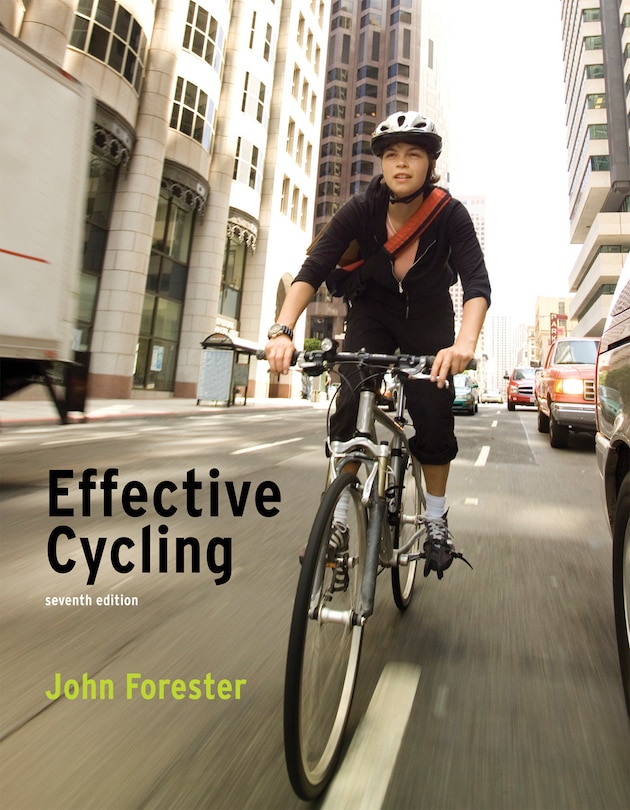 Front cover_Effective Cycling, Seventh Edition