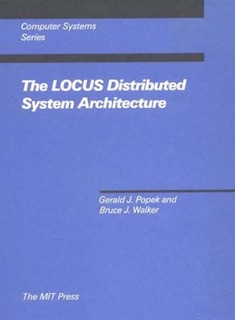 Couverture_The LOCUS Distributed System Architecture