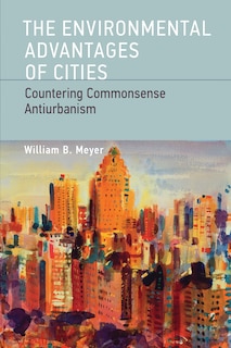 Couverture_The Environmental Advantages Of Cities