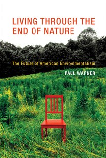 Front cover_Living Through The End Of Nature