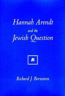 Couverture_Hannah Arendt and the Jewish Question